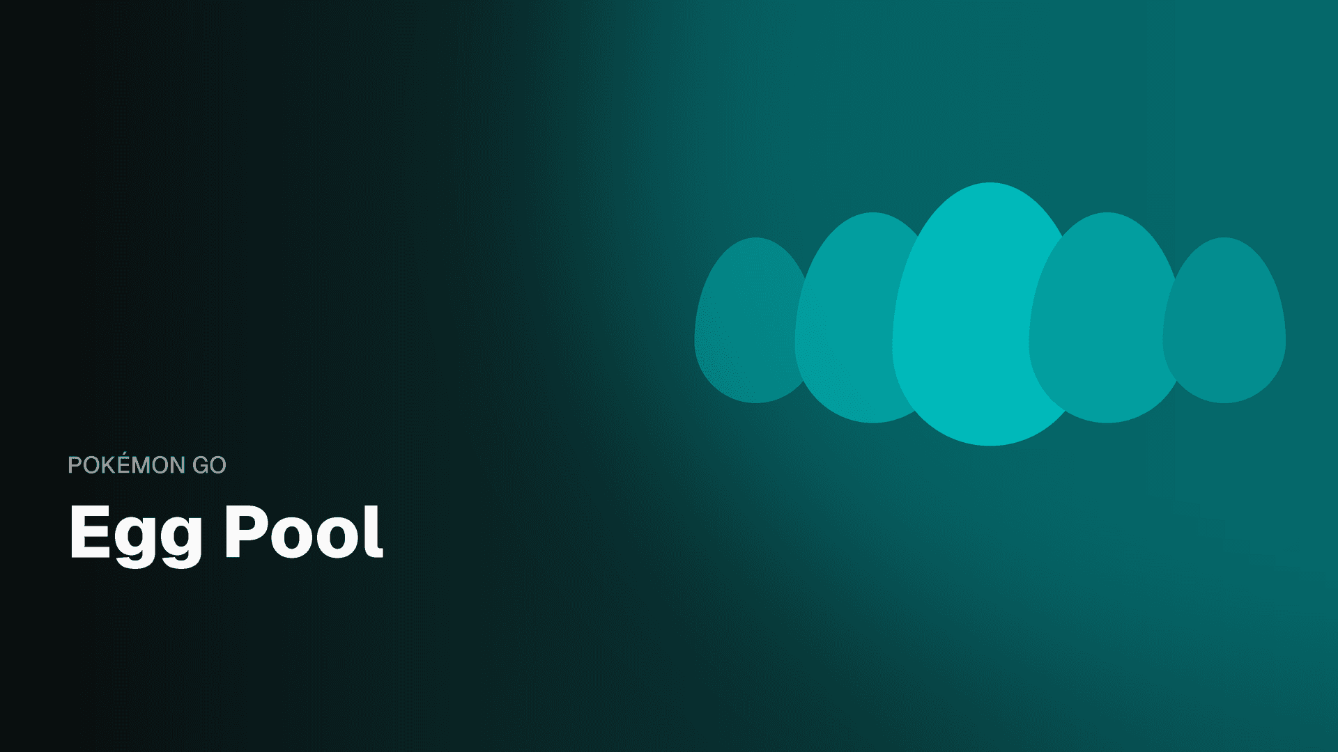 Egg Pool Banner for Pokemon GO