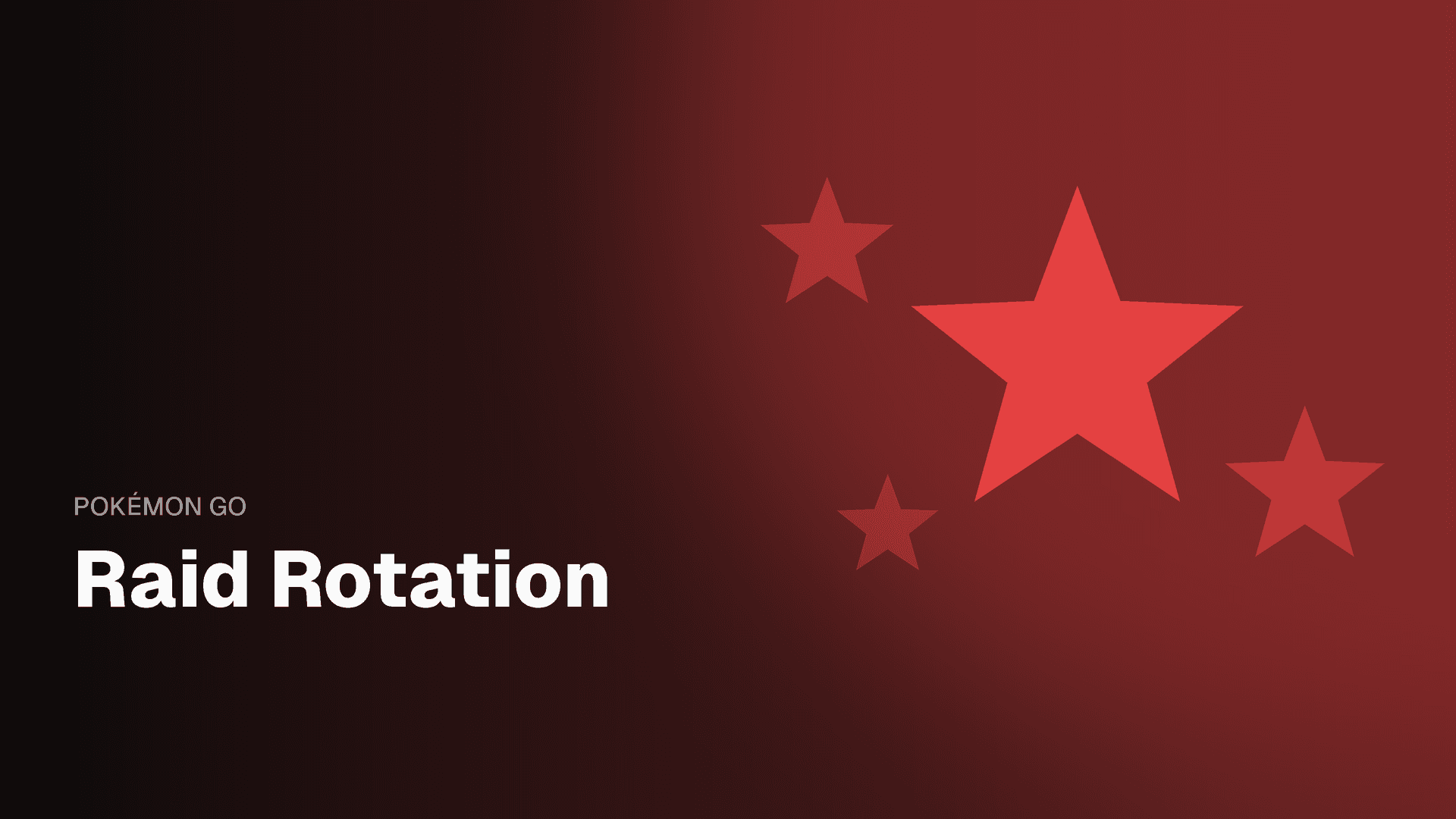 Raid Rotation Banner for Pokemon GO