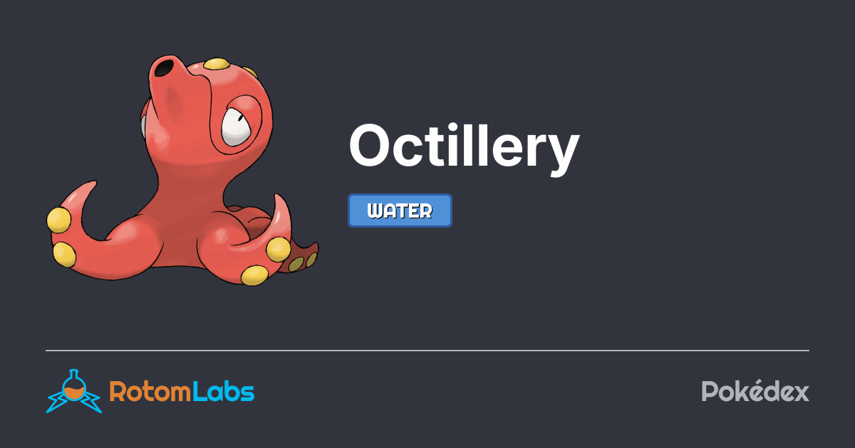 Octillery | RotomLabs Pokédex