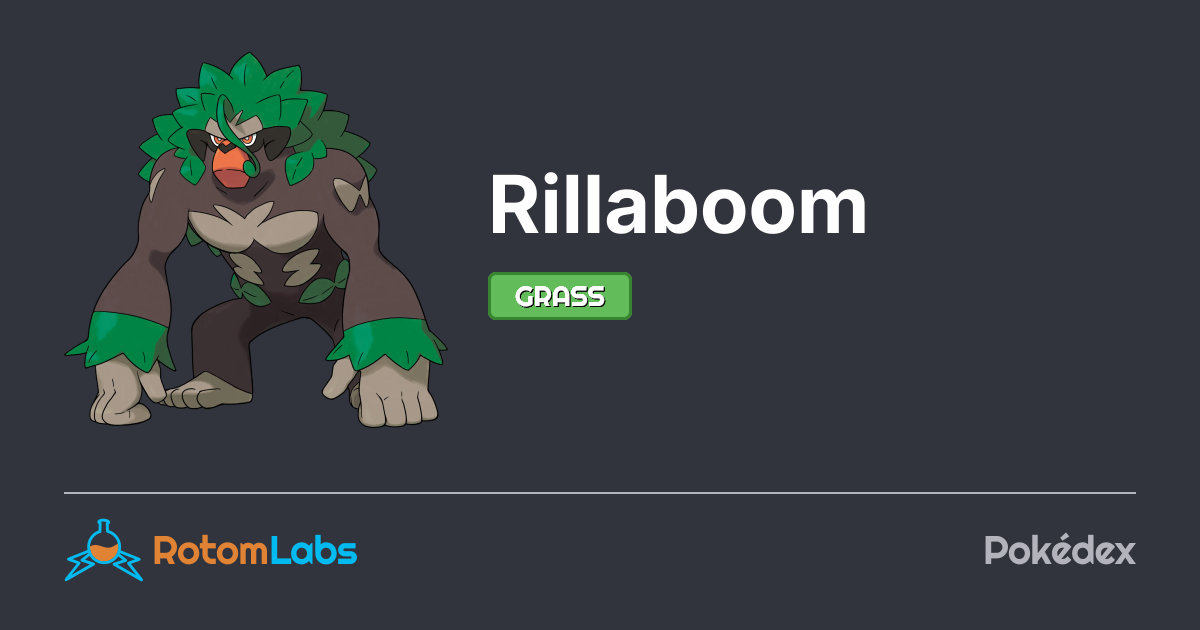 Rillaboom | RotomLabs Pokédex