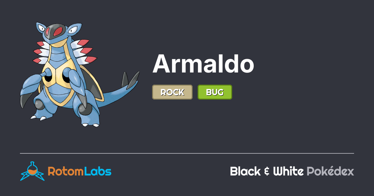 Bw Dex Armaldo | RotomLabs Black & White Pokédex