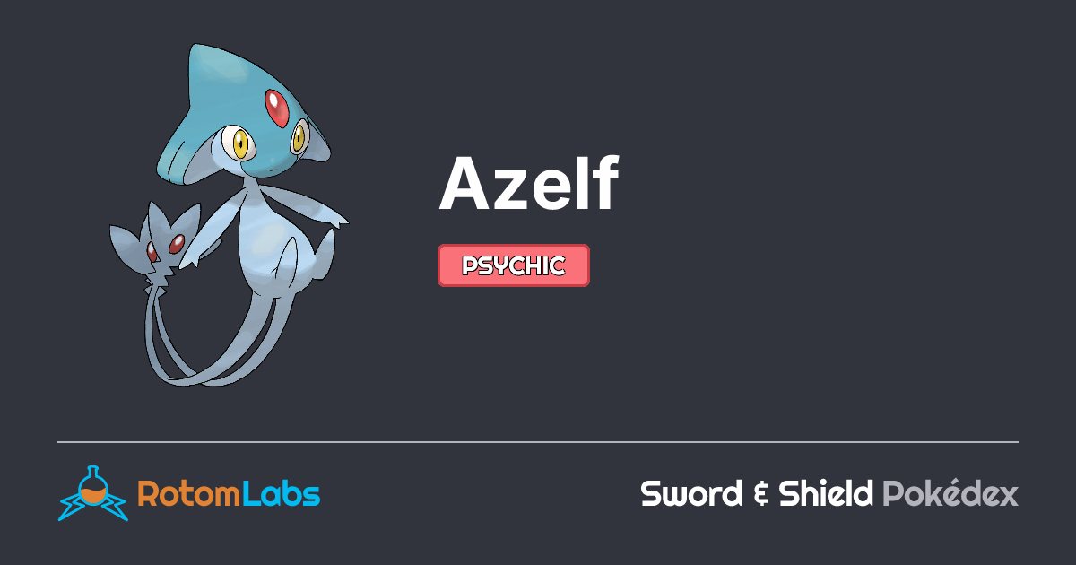 Azelf | RotomLabs Sword & Shield Pokédex