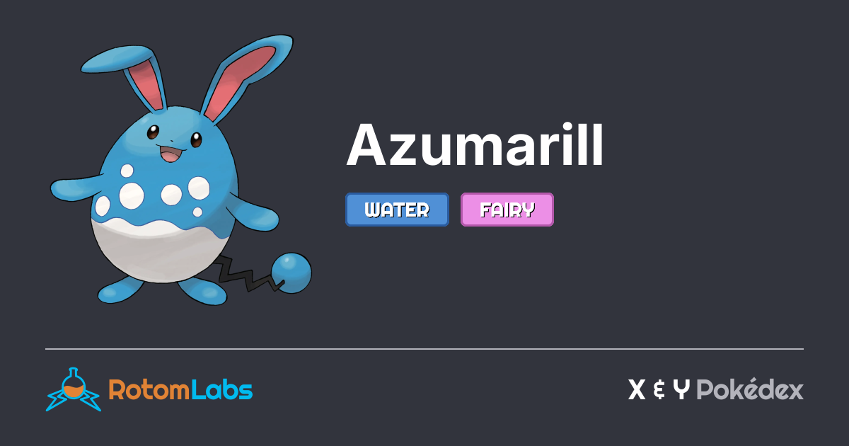 Mean Azumaril Azumarill | RotomLabs X & Y Pokédex