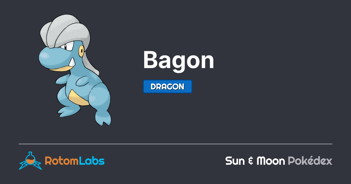 Bagon Moveset Bagon | RotomLabs Sun & Moon Pokédex