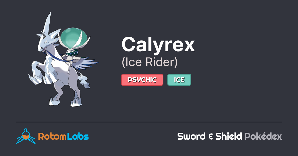 Icy Rider Ice Rider Calyrex | RotomLabs Sword & Shield Pokédex