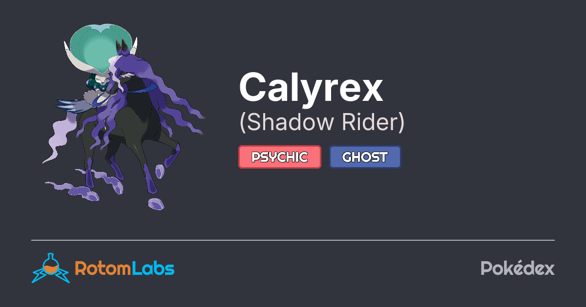 Shadow Rider Calyrex | RotomLabs Pokédex