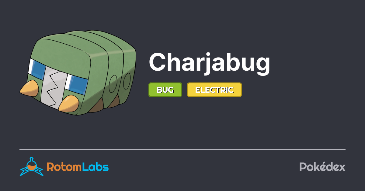 Charbug Charjabug | RotomLabs Pokédex