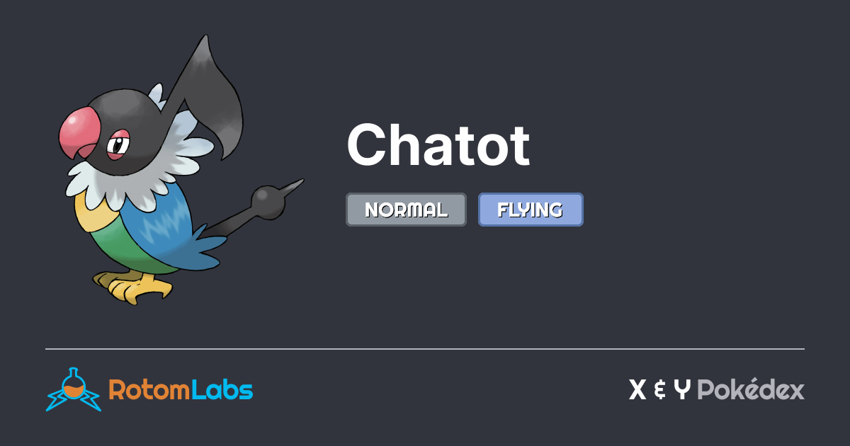 Berkeley Chatot Chatot | RotomLabs X & Y Pokédex