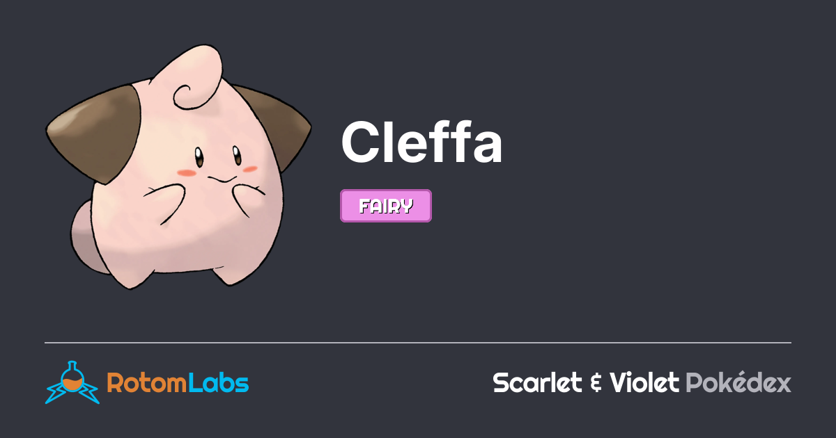 Cleaffe Cleffa | RotomLabs Scarlet & Violet Pokédex