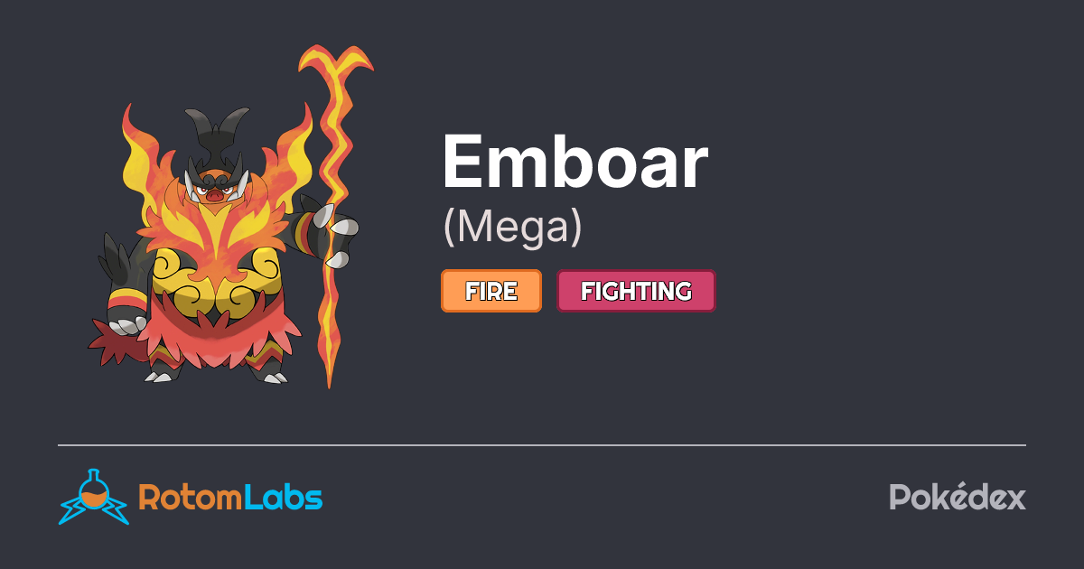 Mega Emboar | RotomLabs Pokédex