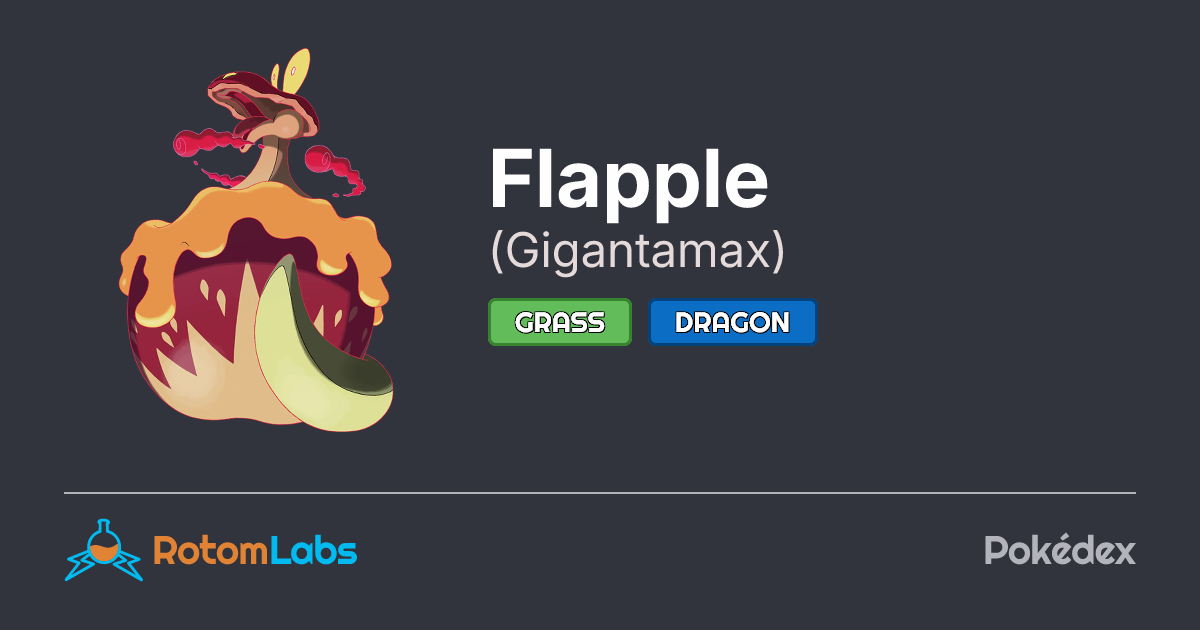 Gigantamax Flapple | RotomLabs Pokédex