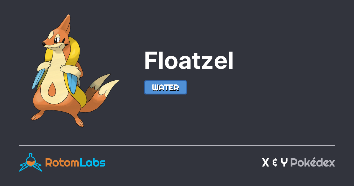 Floatzel Shuffle Floatzel | RotomLabs X & Y Pokédex