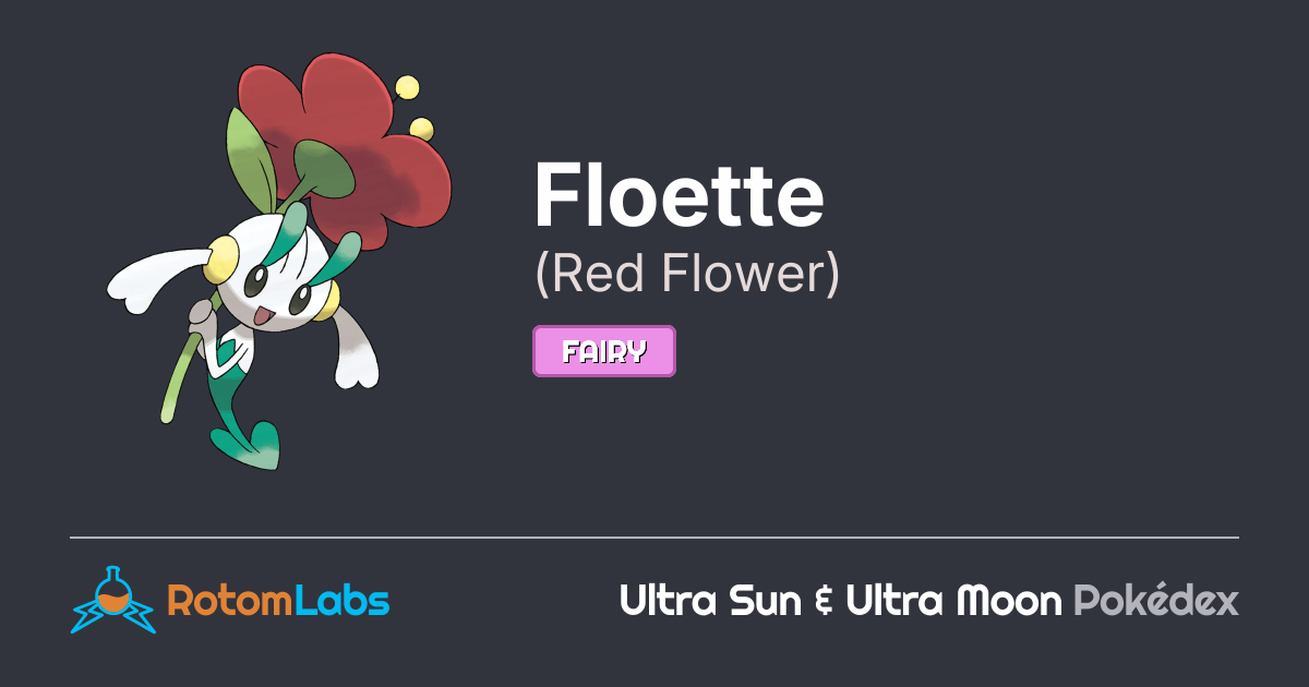 Floett Red Flower Floette | RotomLabs Ultra Sun & Ultra Moon Pokédex
