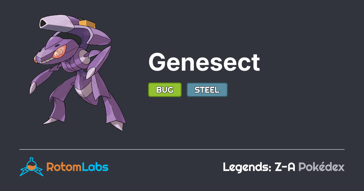 Genesect | RotomLabs Legends: Z-A Pokédex