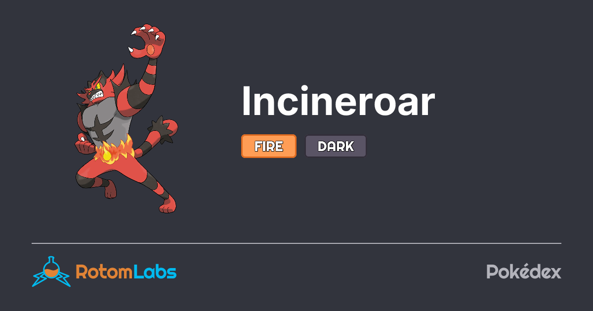 Incineroar | RotomLabs Pokédex