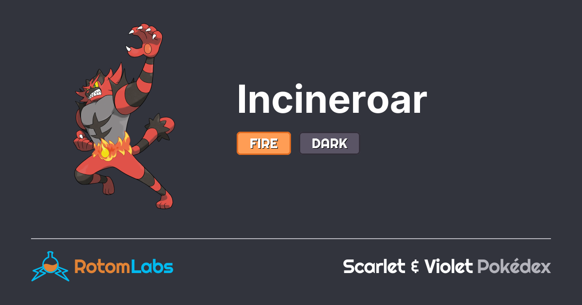 Ice Type Incineroar Incineroar | RotomLabs Scarlet & Violet Pokédex