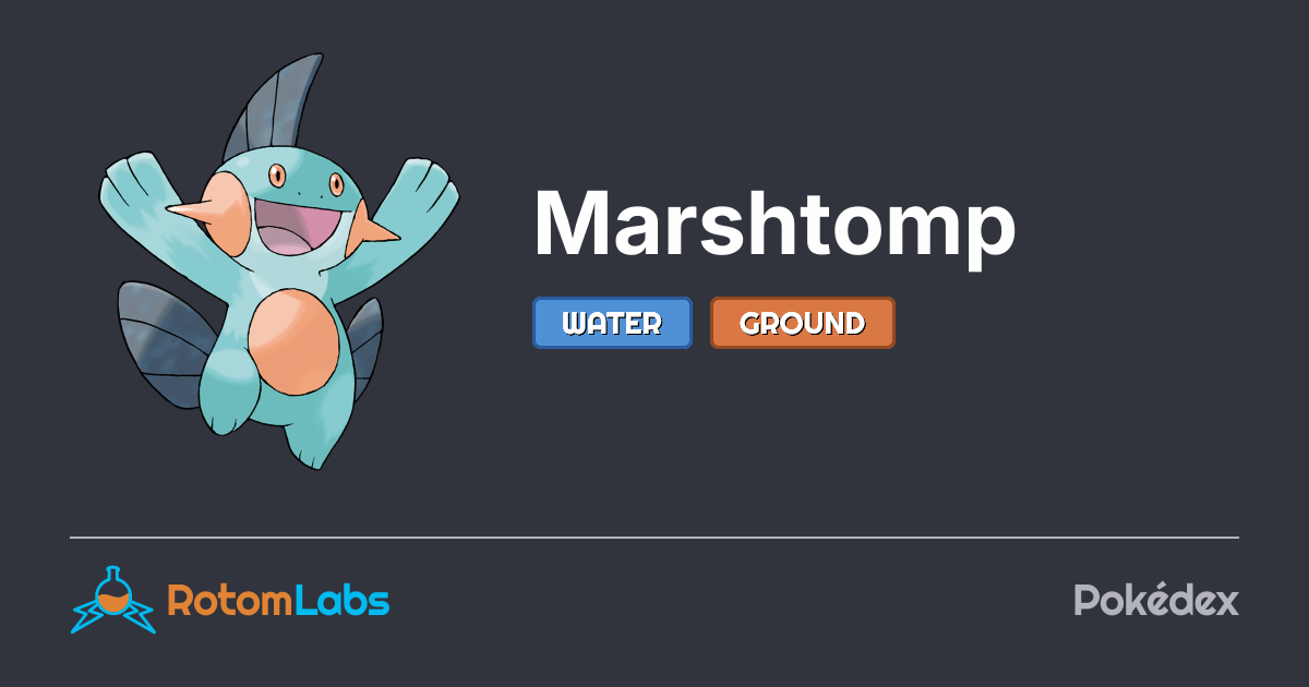 Marshtmop Marshtomp | RotomLabs Pokédex