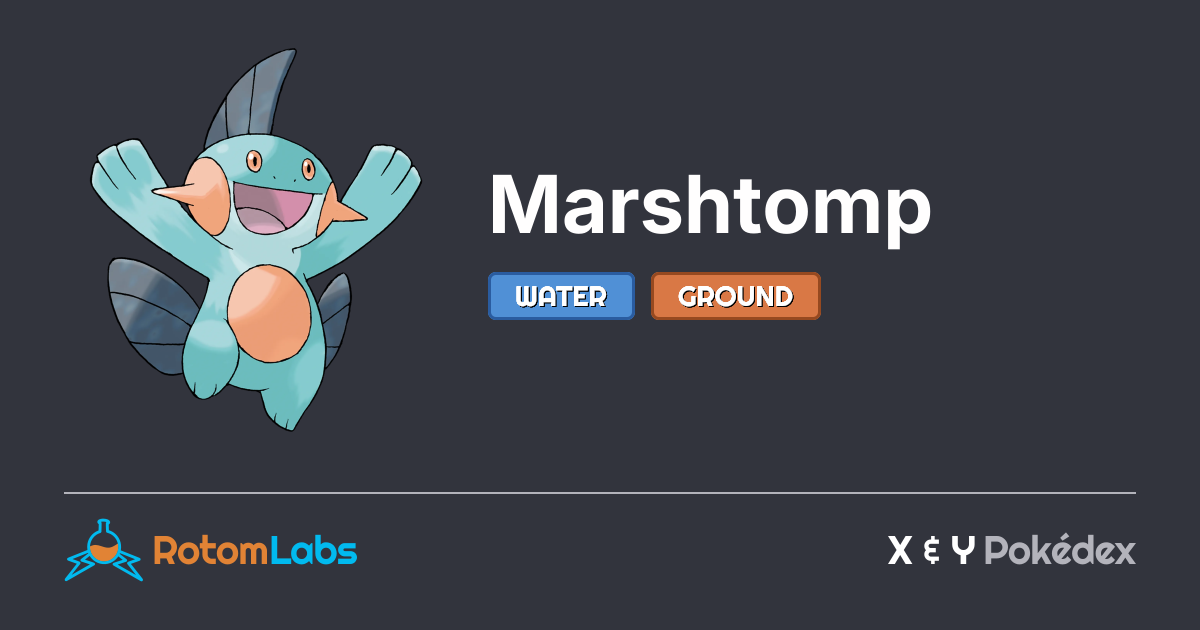 Marshtmop Marshtomp | RotomLabs X & Y Pokédex