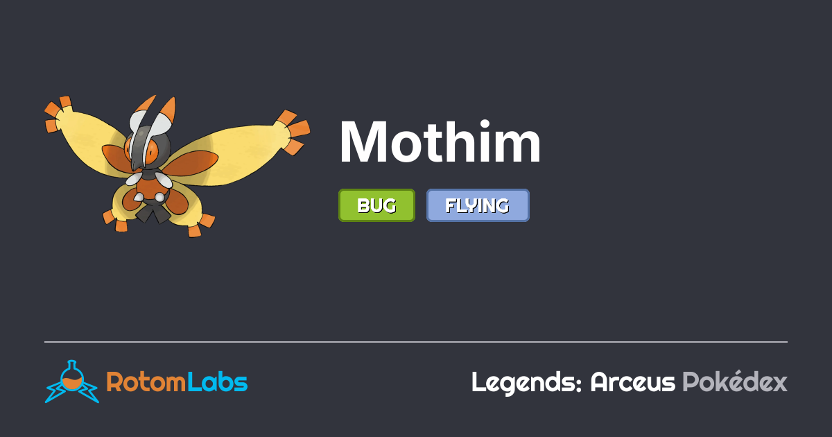 Mothhim Mothim | RotomLabs Legends: Arceus Pokédex