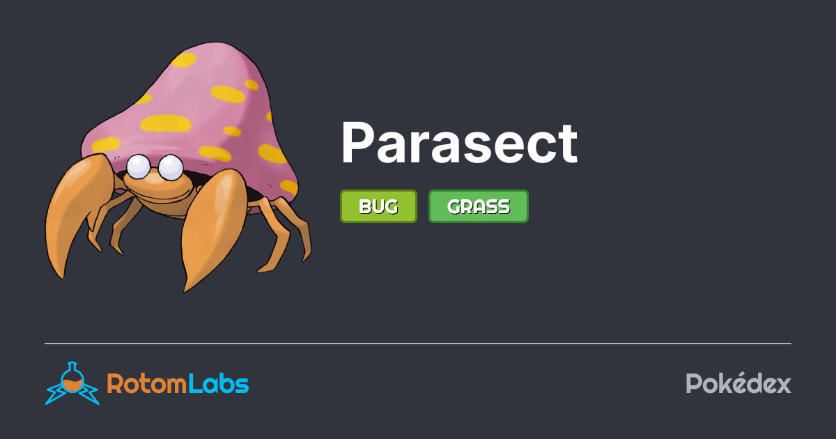 Parasect Rave Parasect | RotomLabs Pokédex