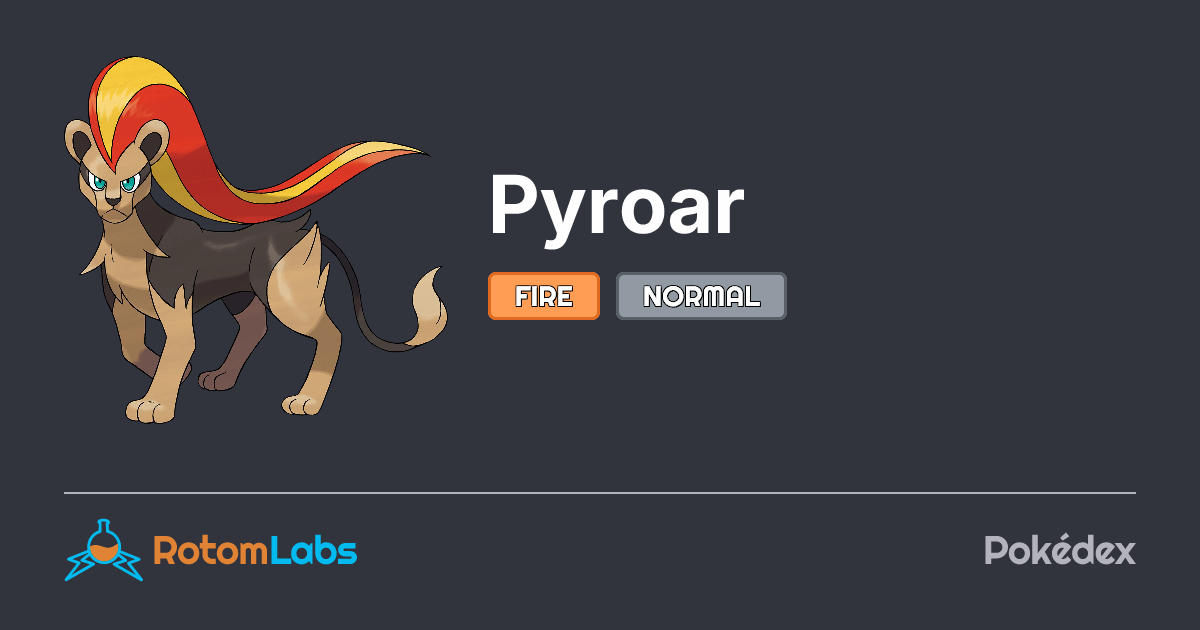 Pyroar | RotomLabs Pokédex