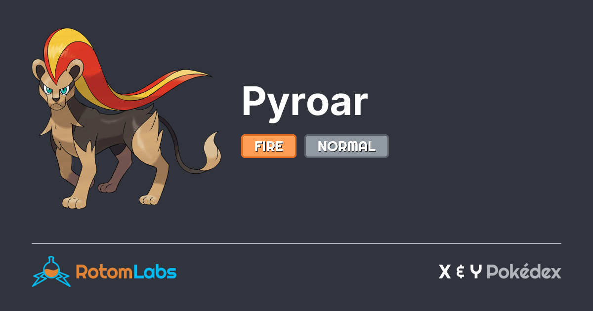 Pyroar Pin Pyroar | RotomLabs X & Y Pokédex