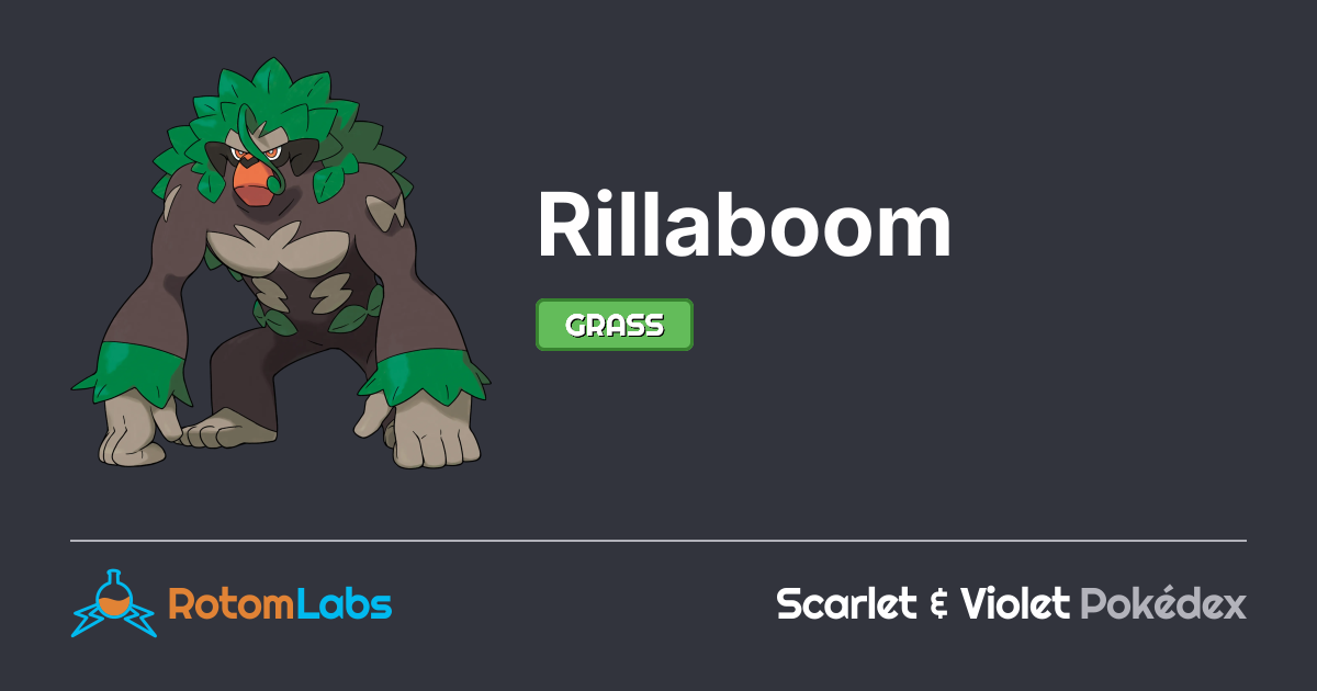 Pokemon Basic Rillaboomv Rillaboom | RotomLabs Scarlet & Violet Pokédex