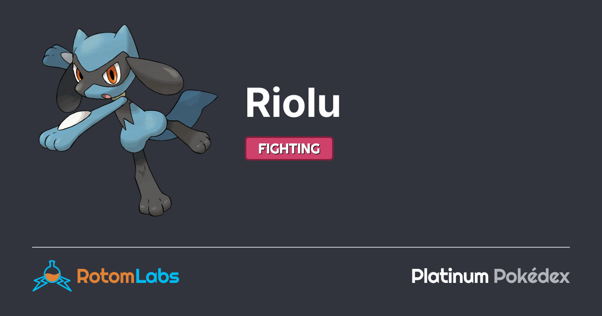 Pokemon Riolu Type Riolu | RotomLabs Platinum Pokédex