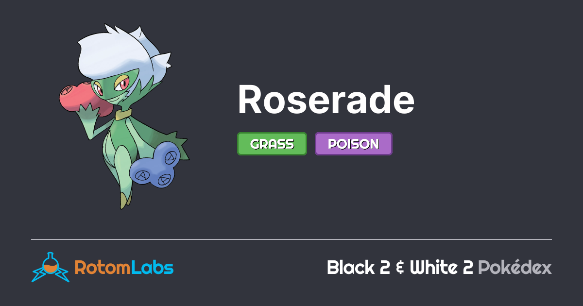 Roserade Rarity Roserade | RotomLabs Black 2 & White 2 Pokédex
