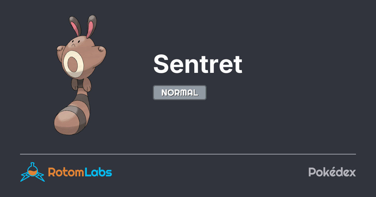 Sentretn Sentret | RotomLabs Pokédex