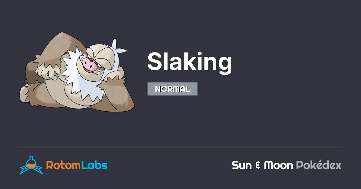 Pokemon Slaking Normal Slaking | RotomLabs Sun & Moon Pokédex