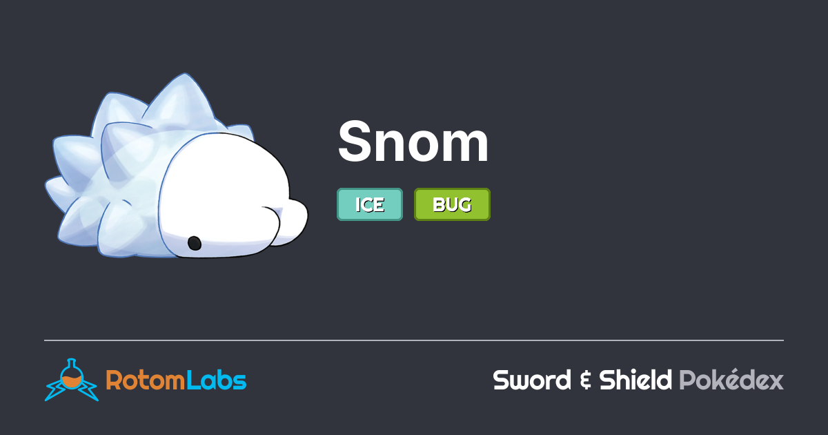 Snom Type Snom | RotomLabs Sword & Shield Pokédex