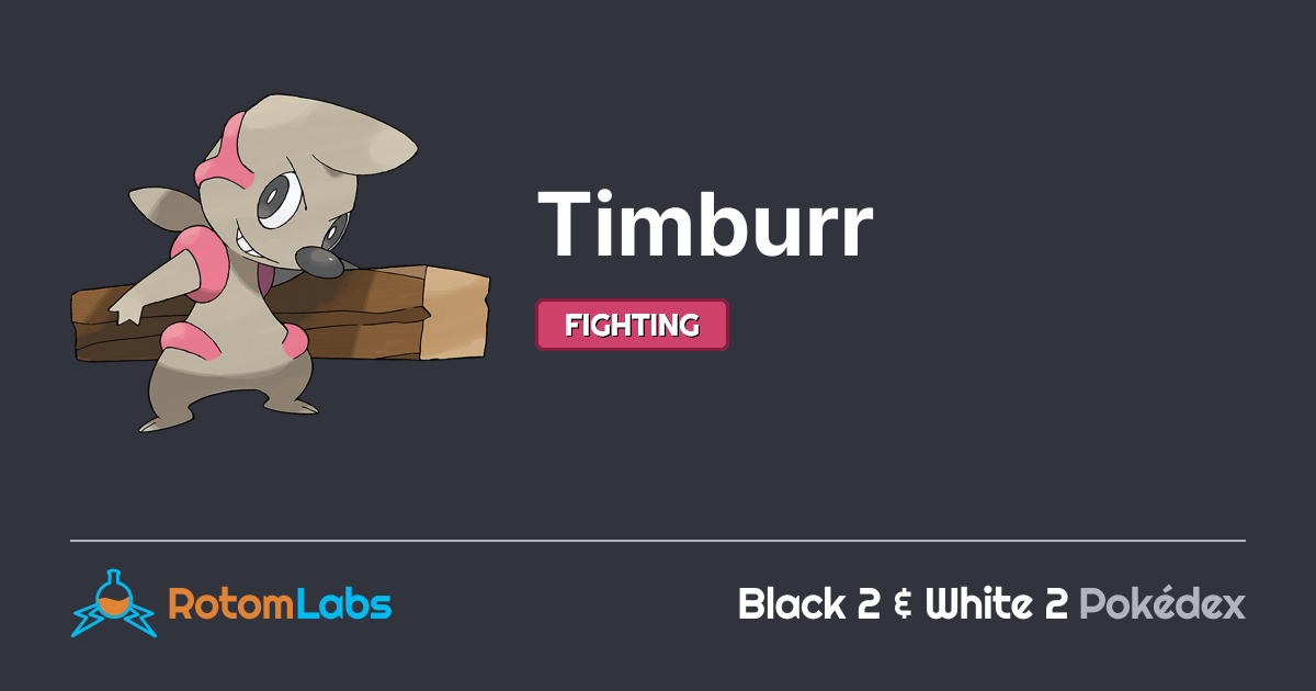 Timbourr Timburr | RotomLabs Black 2 & White 2 Pokédex