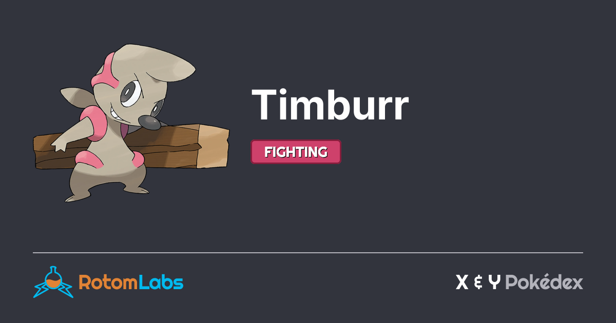 Timbourr Timburr | RotomLabs X & Y Pokédex