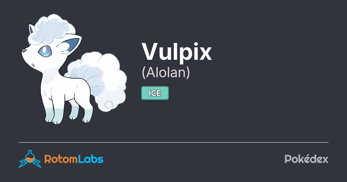 Alolan Vulpix | RotomLabs Pokédex
