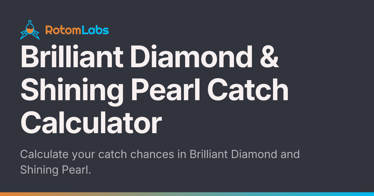 Catch Rate Calculator for Pokémon Brilliant Diamond and Shining Pearl ...