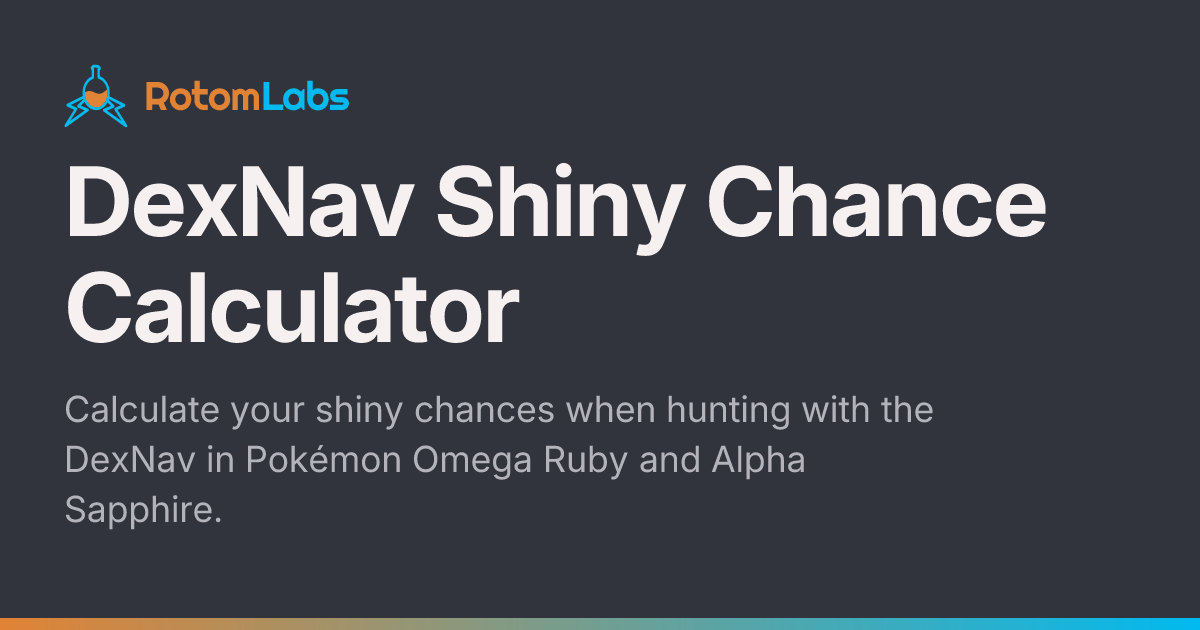 DexNav Shiny Chance Calculator - RotomLabs